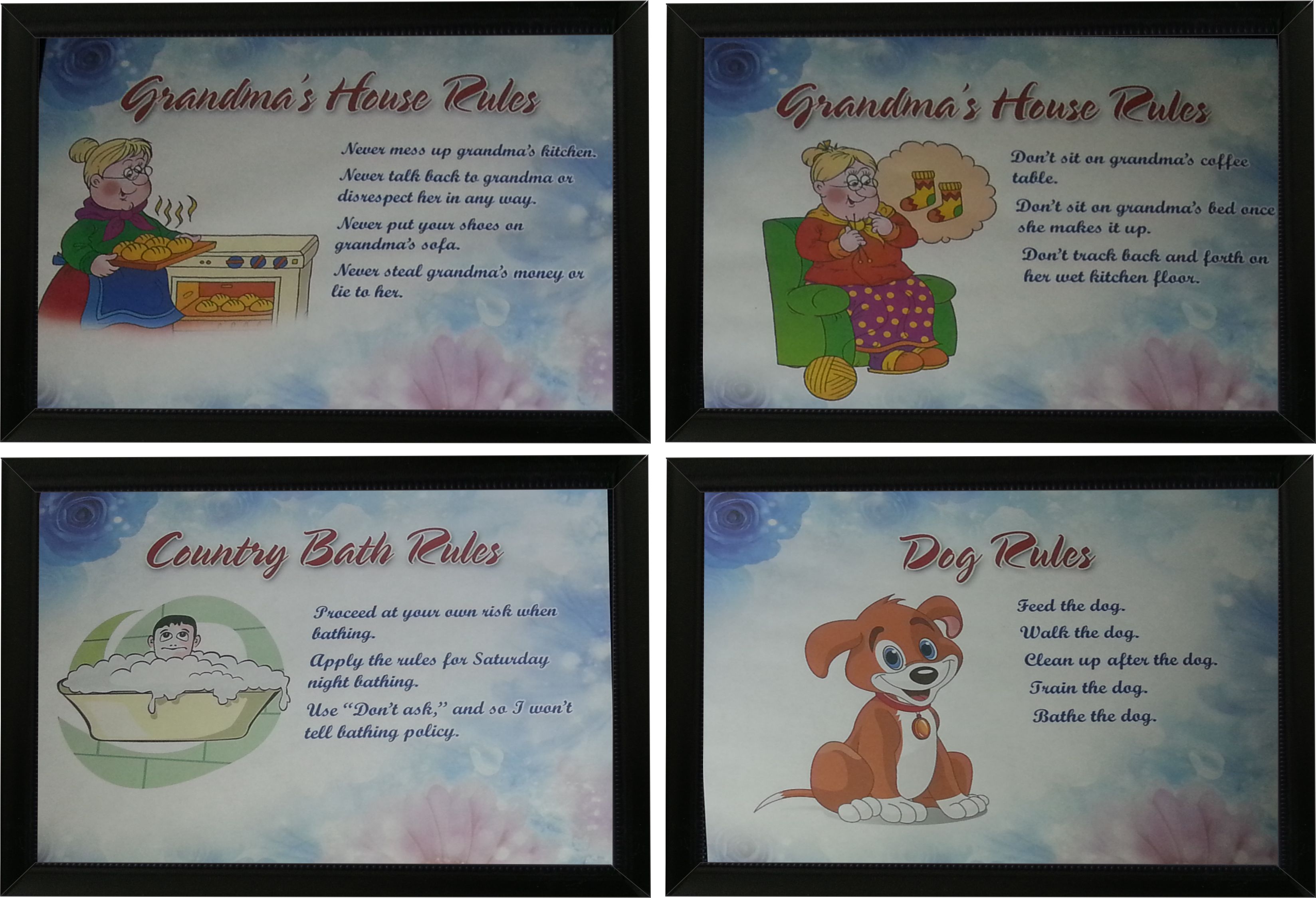 4) HOUSE RULES POSTERS – PRINT SIZES ×11 _ HOUSE RULES POSTER Home &  Office Décor, Pt4 13 Visiting Grandma's House 1 14 Visiting Grandma's House  2 15 Caring for Dog 16 Bathing Policy – WAI Enterprises